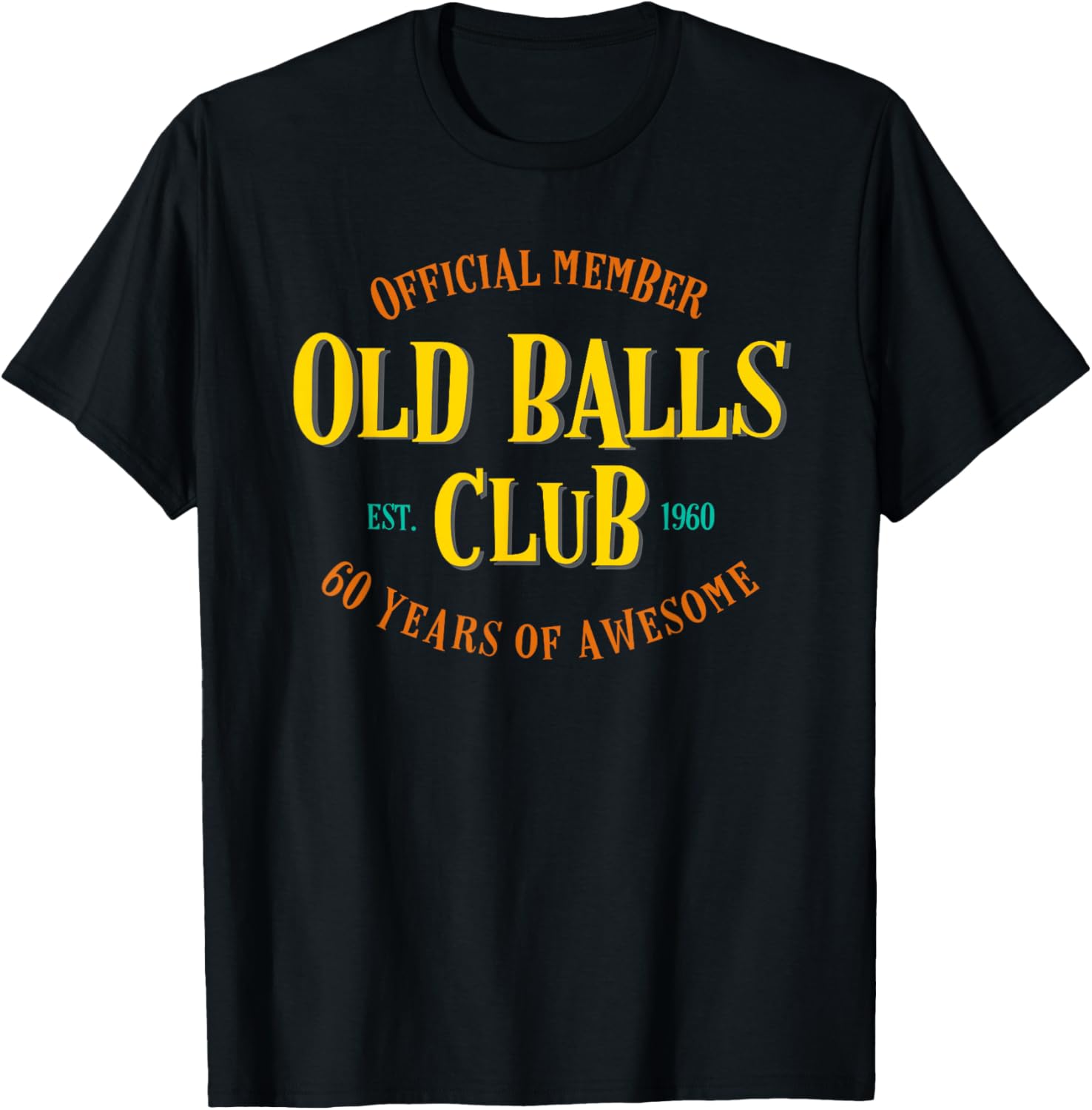 Old Balls Club 1960 60 Years o - Men'S Fashion For 60 Year Old 리뷰 및 가격